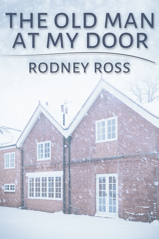<i>The Old Man at My Door</i> by Rodney Ross