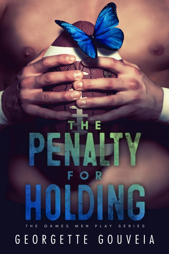 <i>The Penalty for Holding</i> by Georgette Gouveia