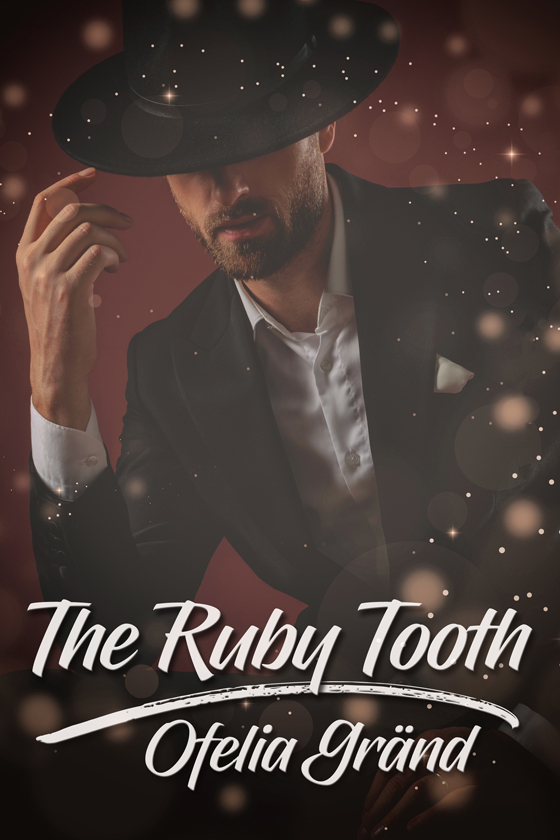 <i>The Ruby Tooth</i> by Ofelia Gränd