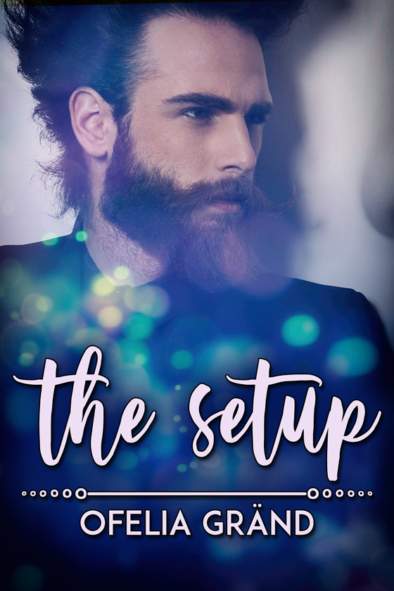 <i>The Setup</i> by Ofelia Gränd