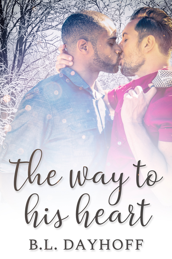 <i>The Way to His Heart</i> by B.L. Dayhoff