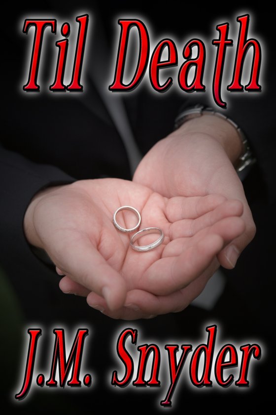 Til Death by J.M. Snyder