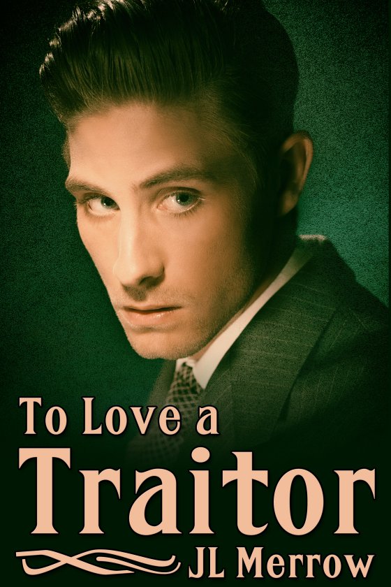 To Love a Traitor [Print] - Click Image to Close