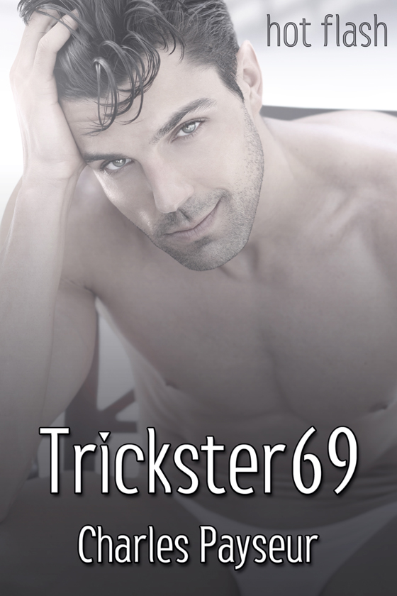 <i>Trickster69</i> by Charles Payseur