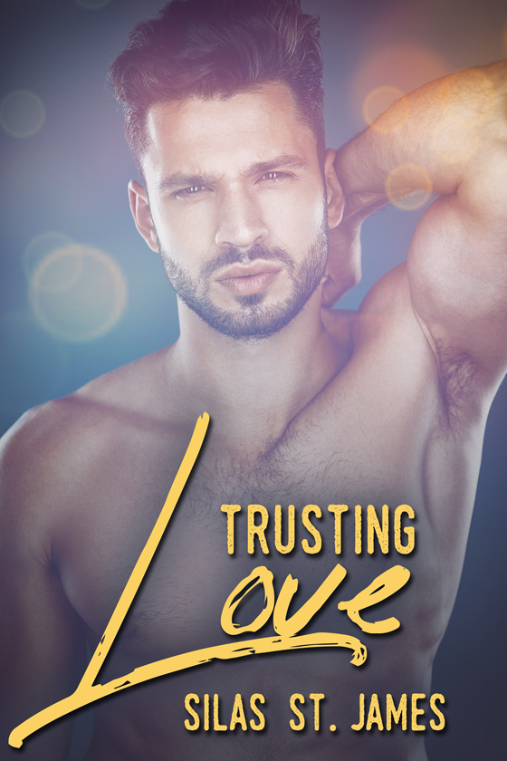 <i>Trusting Love</i> by Silas St. James