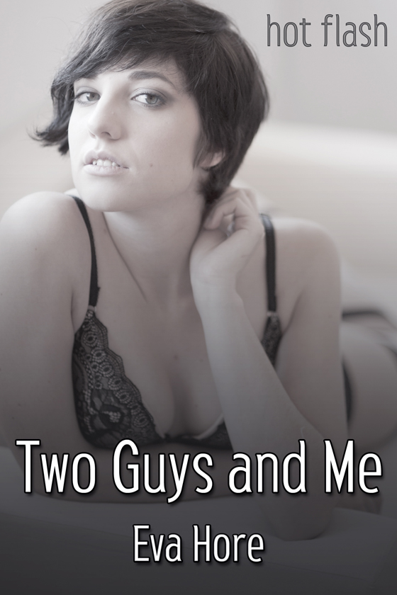 <i>Two Guys and Me</i> by Eva Hore