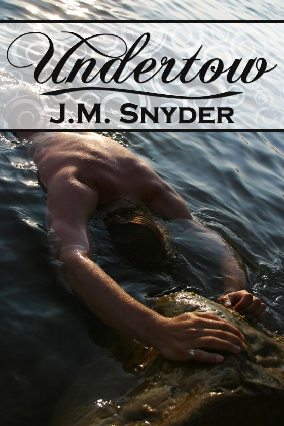 Undertow by J.M. Snyder