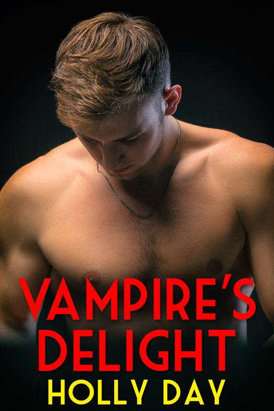 <i>Vampire’s Delight</i> by Holly Day