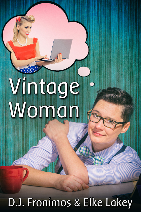 <i>Vintage Woman</i> by D.J. Fronimos and Elke Lakey