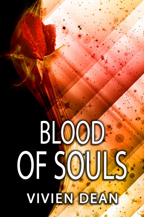 <i>Blood of Souls</i> by Vivien Dean