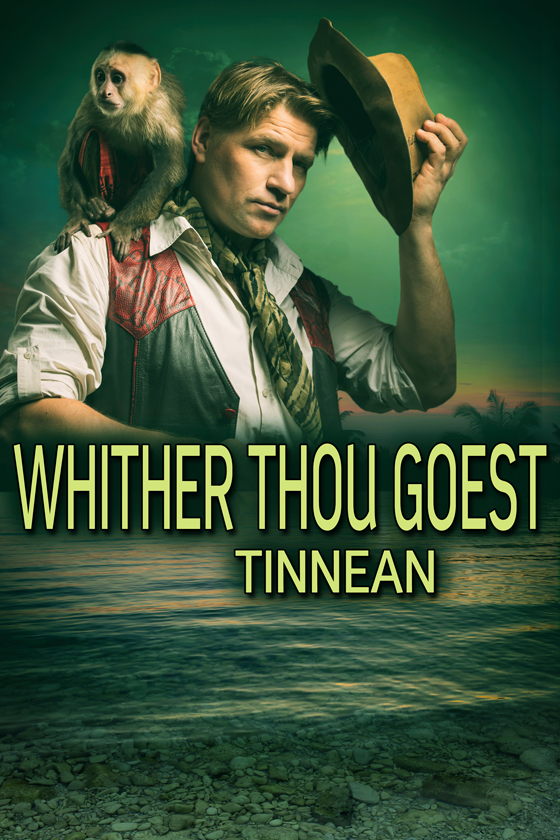 <i>Whither Thou Goest</i> by Tinnean