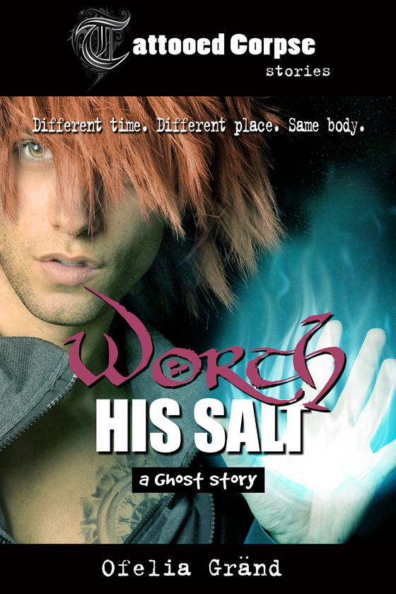 <i>Worth His Salt</i> by Ofelia Gränd