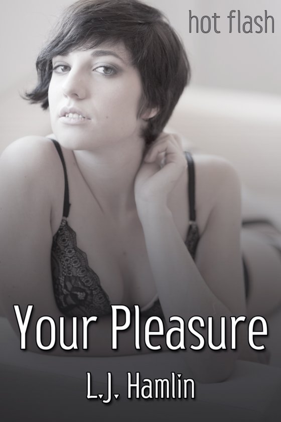 <i>Your Pleasure</i> by L.J. Hamlin